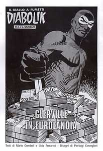Diabolik 'contro' l'euroconvertitore