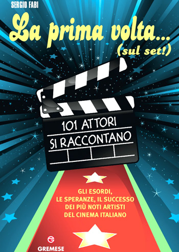 I vip raccontano la prima volta... (sul set)